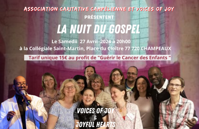 La nuit du gospel au profit de gurir le cancer des enfants  Champeaux