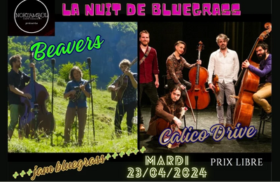 Calico Drive, Beavers et Jam Bluegrass  Rennes