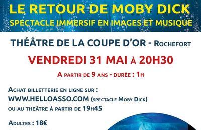 Spectacle immersif Le Retour de Moby Dick  Rochefort