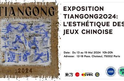Exposition tiangong2024 : l'esthtique des jeux chinois  Paris 2me