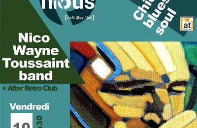 Nico Wayne Toussaint et After Rtro Club  Bordeaux