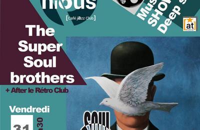 The Super Soul Brothers et After Rtro Club  Bordeaux