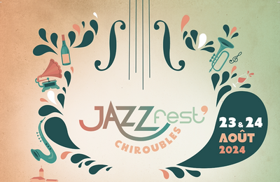 JazzFest'Chiroubles 2024