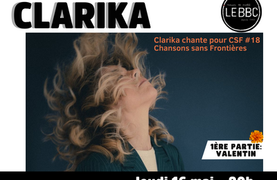 Soire Concerts, Clarika en avant-premire au BBC le 16 mai !  Herouville saint Clair