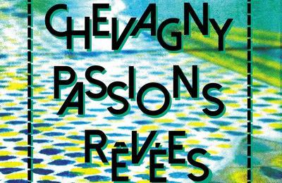 Chevagny Passions rves 2024