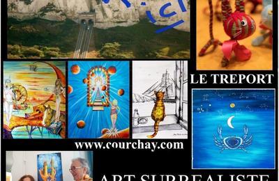 Exposition du peintre surraliste Courchay  Le Treport