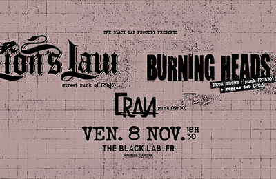 Lion's Law, Burning Heads et Cran  Wasquehal