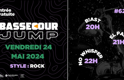Bassecour Jump #62 B!ast, El Padre & No Whisper  Nanterre