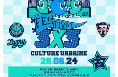 Festival 3x3 Culture Urbaine 2024  Lagny sur Marne