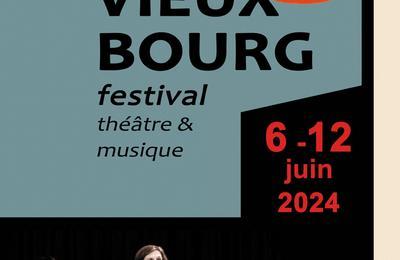 Le Vieux Bourg Festival 2024