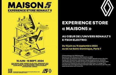 MAISON5, l'experience store parisien au coeur de l'univers Renault 5 E-Tech electric 2024