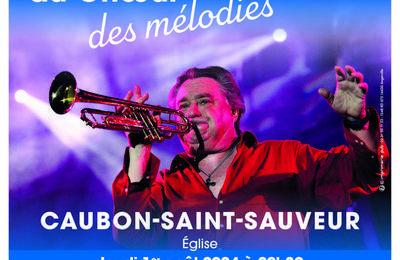 Jean-Claude Borelly et sa Trompette d'Or  Caubon Saint Sauveur