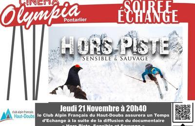 Hors Piste, Sensible et Sauvage - Soire Echange  Pontarlier