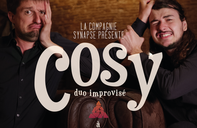 Cosy - Spectacle d'improvisation  Toulouse