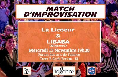 Match D'improvisation : Licoeur - Libaba (biganos)  Talence