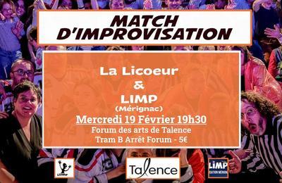 Match d'improvisation : LICOEUR - LIMP (Mrignac)  Talence