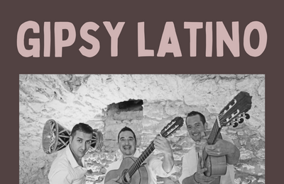 Diner Concert Gipsy Latino  Lyon