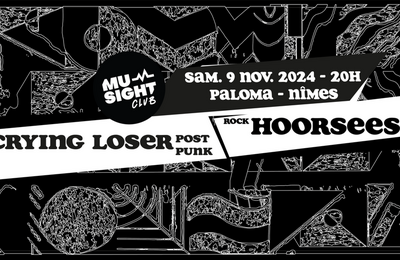 Concert Crying Loser et Hoorsees  Nimes