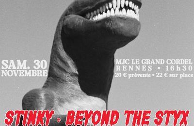 Stinky, Beyond the Styx, Hipskr, Drive North, Man'n Sin, SID et Barrel Kick  Rennes