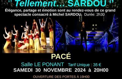 Tellement Sardou  Pace