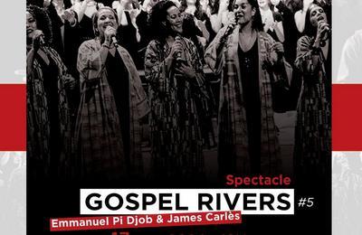 Gospel rivers 5, 9 femmes puissantes  Toulouse