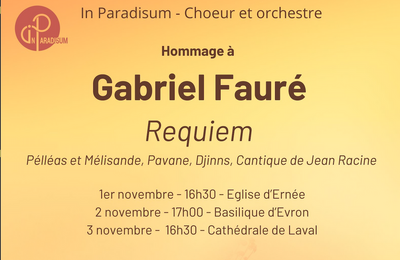 Hommage  Gabriel Faur  Evron