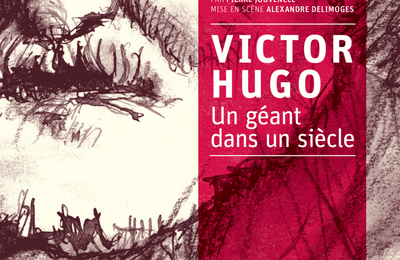 Victor Hugo, un gant dans un sicle  Toulouse