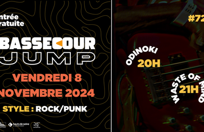 Bassecour Jump 72 avec Odinoki et Waste Of Mind  Nanterre