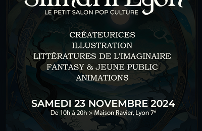 Silmaril'Lyon : Le Petit Salon Pop Culture