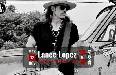 Lance Lopez, Blues Rock - Texas Blues - USA  Barberaz