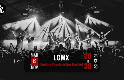 LGMX, Fanfare Psychoactive Electro  Barberaz