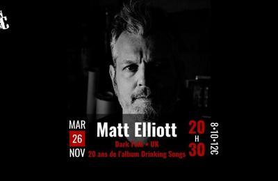 Matt Elliott, Dark Folk - UK - 20 ans de l'album Drinking Songs  Barberaz