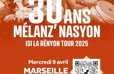 Mlanz Nasyon 30 ans  Marseille