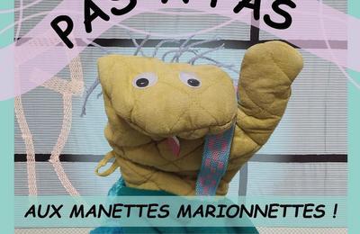 PAS  PAS | Visite des toutes petites  Aux manettes marionnettes !   Toulouse