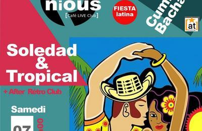 Soledad & Tropical et After Rtro Club  Bordeaux