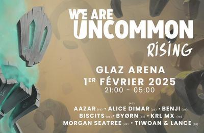 We Are Uncommon Rising  Cesson Sevigne