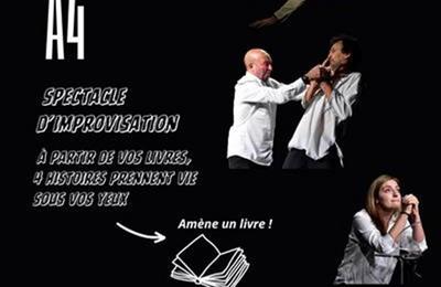 A4 : spectacle d'improvisation théâtrale à Marseille