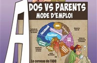 Ados VS Parents mode d'emploi  Perols