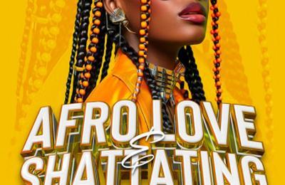 Afro Love et Shattating  Paris 15me
