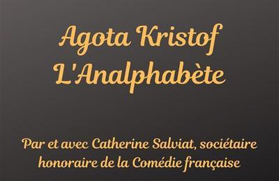 Agota kristof, l'analphabète à Marseille