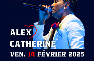 Alex Catherine en Concert Spcial Saint Valentin  Le Gosier