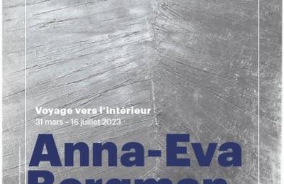 Anna-Eva Bergman. Voyage Vers L'Intrieur  Paris 16me