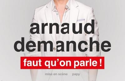 Arnaud Demanche, Faut Qu'on Parle !  Marseille