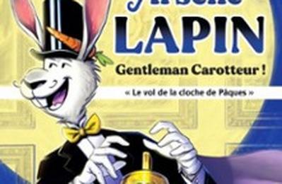 Arsne Lapin Gentleman Carotteur  Perpignan