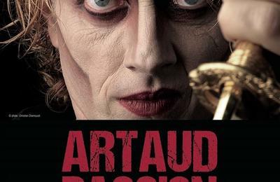 Artaud Passion à Paris 12ème
