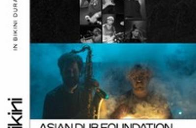 Asian Dub Foundation et Tetra Hydro K, 30th Anniversary Tour  Ramonville saint Agne
