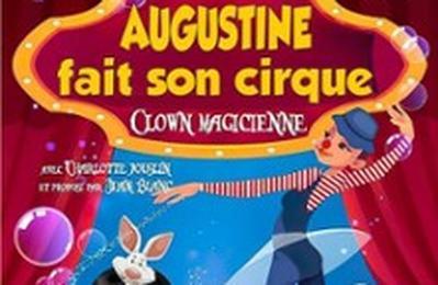Augustine fait son Cirque  Lyon