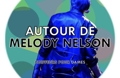 Autour de Melody Nelson  La Ricamarie