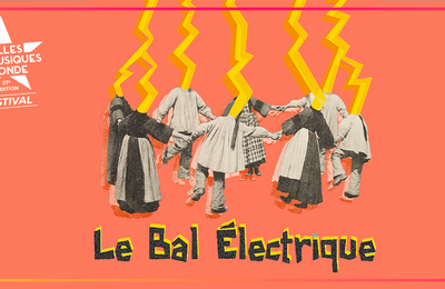Bal électrique #10 avec Le Mange Bal, Les Zéoles à Aubervilliers
