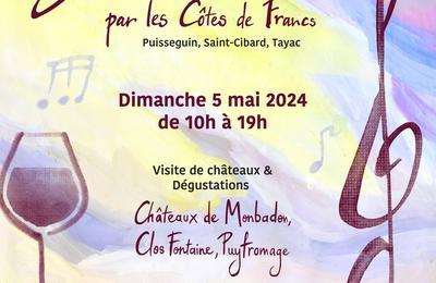 Balade Musicale par les Ctes de Francs Bordeaux  Saint Cibard